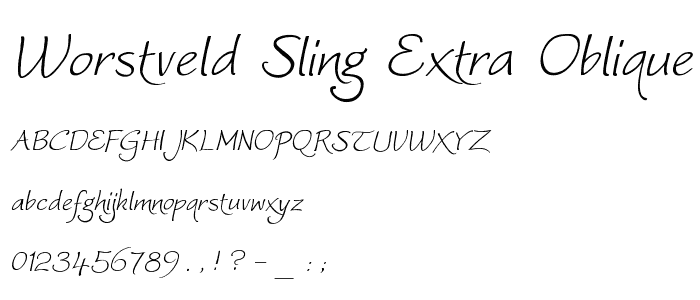 Worstveld Sling Extra Oblique font